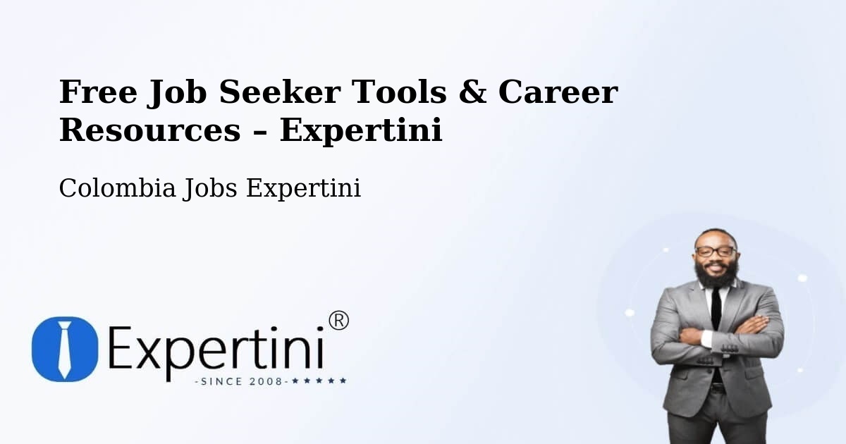 Free Job Seeker Tools & Career Resources – La Victoria - La Victoria, Colombia Jobs Expertini