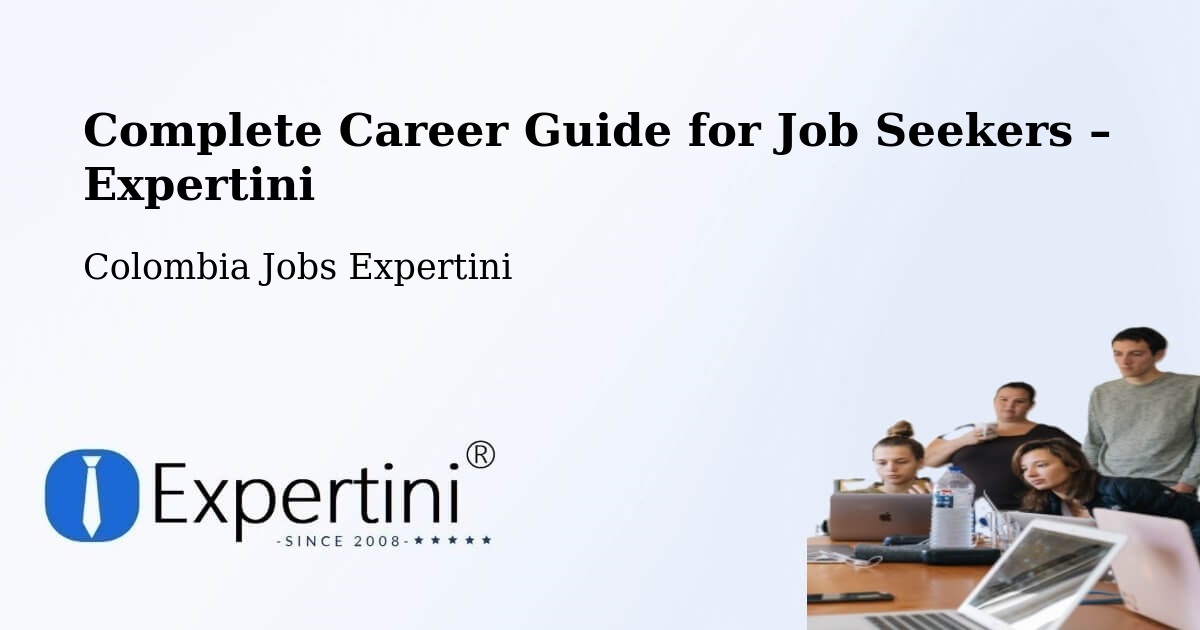 Career Guide for Job Seekers – La Victoria - La Victoria, Colombia Jobs Expertini