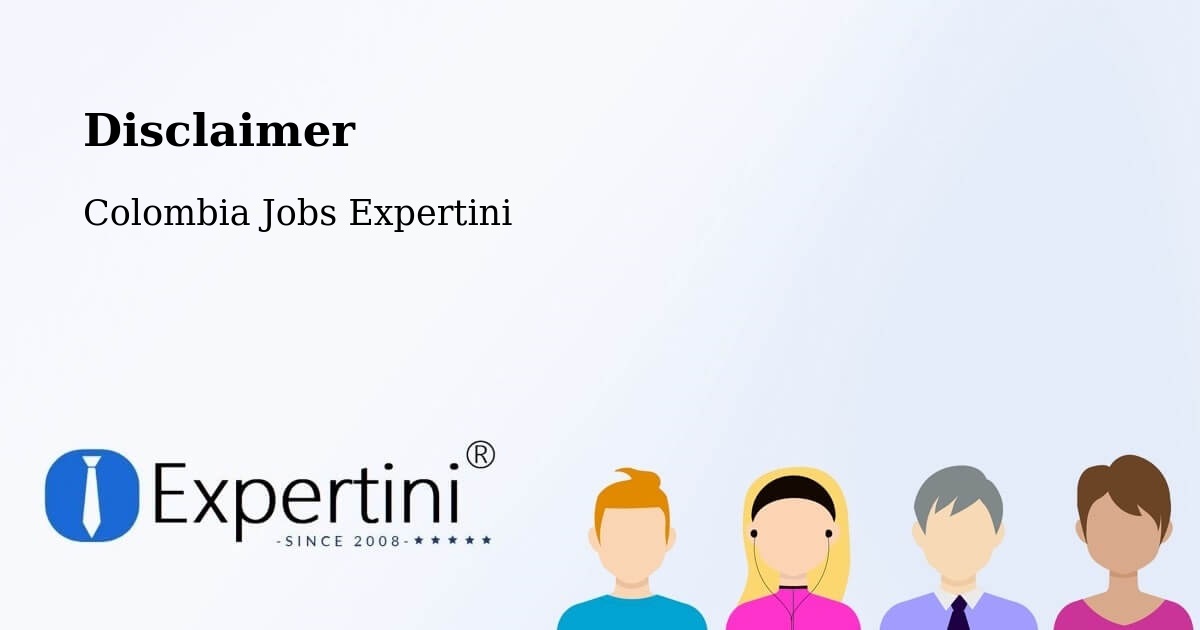 Disclaimer – La Victoria - Colombia Jobs Expertini
