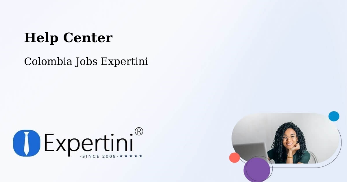 Help Center – La Victoria - Colombia Jobs Expertini