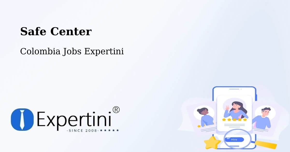 Safety Center – La Victoria - Colombia Jobs Expertini